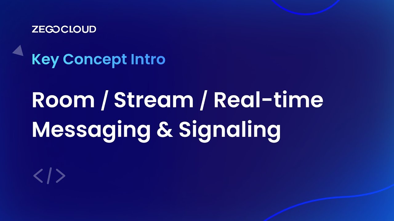 ZEGOCLOUD Key Concept Intro: What is Room/Stream/Real-time messaging & signaling?