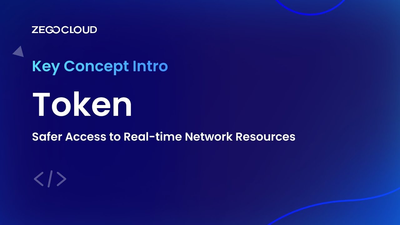 ZEGOCLOUD Key Concept Intro: use Tokens for authentication
